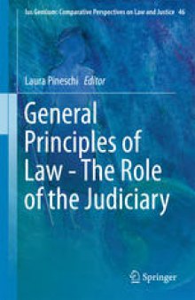 General Principles of Law - The Role of the Judiciary