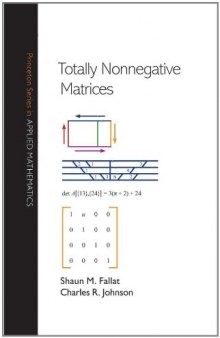 Totally Nonnegative Matrices (Princeton Series in Applied Mathematics)