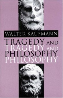 Tragedy and Philosophy