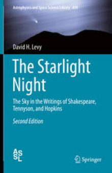 The Starlight Night: The Sky in the Writings of Shakespeare, Tennyson, and Hopkins