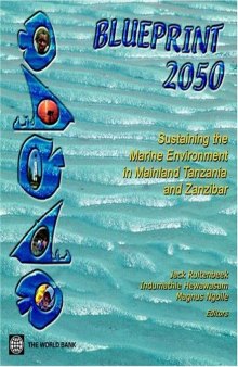 Blueprint 2050: Sustaining The Marine Environment In Mainland Tanzania And Zanzibar
