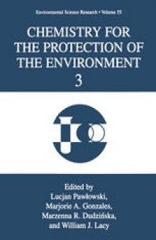 Chemistry for the Protection of the Environment 3