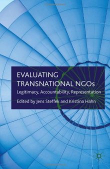 Evaluating Transnational NGOs: Legitimacy, Accountability, Representation