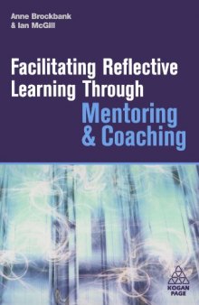 Facilitating Reflective Learning Through Mentoring & Coaching