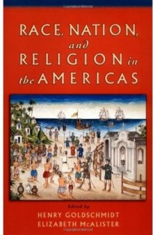 Race, Nation, and Religion in the Americas