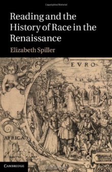 Reading and the History of Race in the Renaissance  