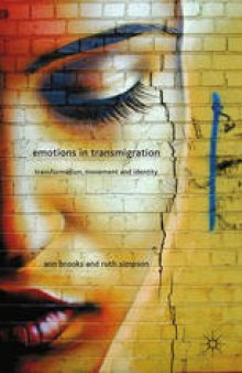 Emotions in Transmigration: Transformation, Movement and Identity