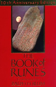 The Book of Runes: A Handbook for the Use of an Ancient Oracle: The Viking Runes with Stones: 10th Anniversary Edition 