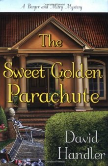 The Sweet Golden Parachute  