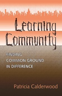 Learning community: finding common ground in difference