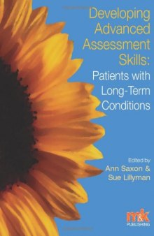 Developing Advanced Assessment Skills: Patients with Long Term Conditions