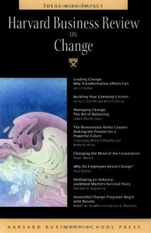 Harvard Business Review on Change (Harvard Business Review Paperback Series)