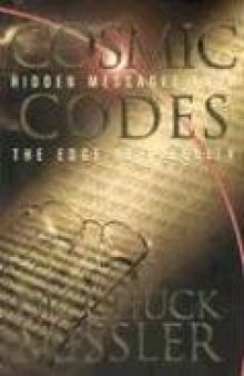 Cosmic Codes: Hidden Messages From the Edge of Eternity
