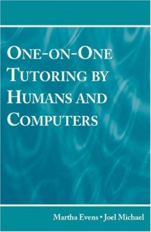 One-on-One Tutoring by Humans and Computers