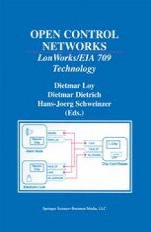 Open Control Networks: LonWorks/EIA 709 Technology