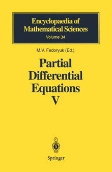 Partial Differential Equations V: Asymptotic Methods for Partial Differential Equations (Encyclopaedia of Mathematical Sciences) (v. 5)