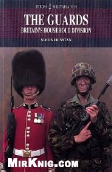 The Guards, Britain's Household Division