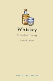 Whiskey: A Global History