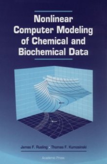 Nonlinear Computer Modeling of Chemical and Biochem Data