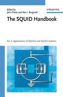 The SQUID Handbook: Applications of SQUIDs and SQUID Systems, Volume II