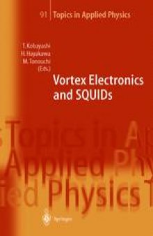 Vortex Electronis and SQUIDs