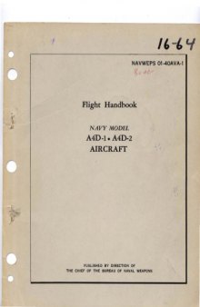 Flight Handbook - Navy Model A4D-1,2 Aircraft [NAVWEPS 01-40AVA-1]