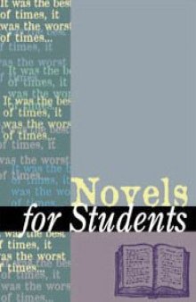 Novels for Students: Presenting Analysis, Context & Criticism on Commonly Studied Novels Volume 11