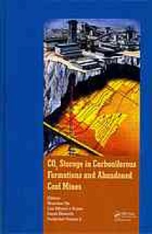 CO₂ storage in carboniferous formations and abandoned coal mines : proceedings of the International Workshop on CO₂ Storage in Carboniferous Formations and Abandoned Coal Mines