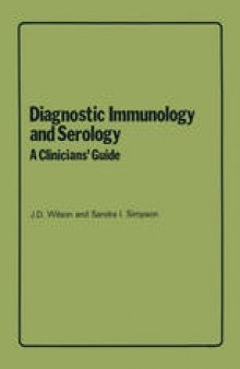 Diagnostic Immunology and Serology: A Clinicians’ Guide