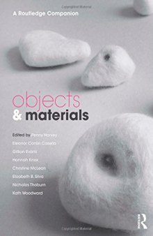 Objects and Materials: A Routledge Companion