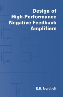 Design of High-Performance Negative-Feedback Amplifiers