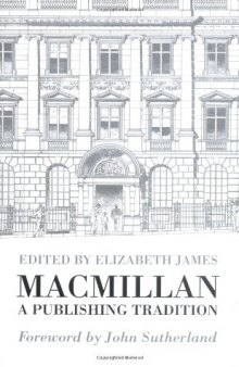 Macmillan: A Publishing Tradition from 1843