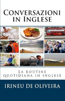 Conversazioni in Inglese  La routine quotidiana in inglese