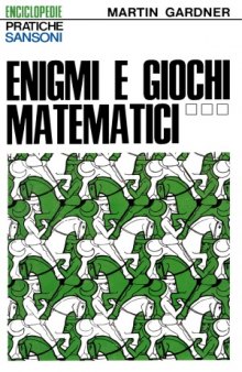 Enigmi e giochi matematici 3
