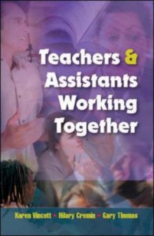 Teachers and Assistants Working Together