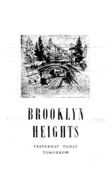 Brooklyn Heights: Yesterday, Today, Tomorrow