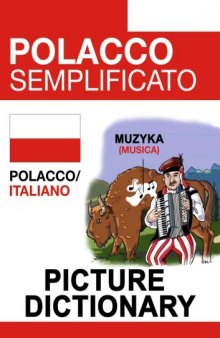 Polacco Semplificato - Picture Dictionary (Italian Edition)