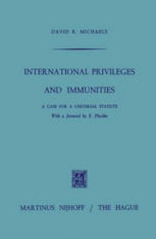 International Privileges and Immunities: A Case for a Universal Statute