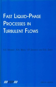 Fast Liquid-phase Processes In Turbulent Flows