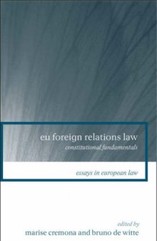 EU Foreign Relations Law: Constitutional Fundamentals 