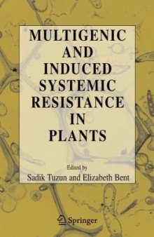 Multigenic and Induced Systemic Resistance in Plants