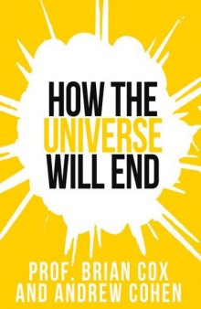 How the universe will end