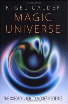 Magic Universe: The Oxford Guide to Modern Science