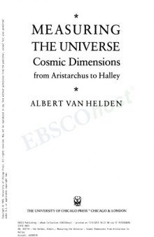 Measuring the Universe: Cosmic Dimensions From Aristarchus to Halley