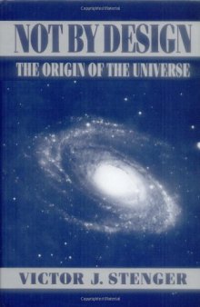 Not by design: the origin of the universe
