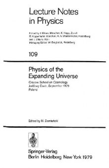 Physics of the expanding universe. Proc. Cracow