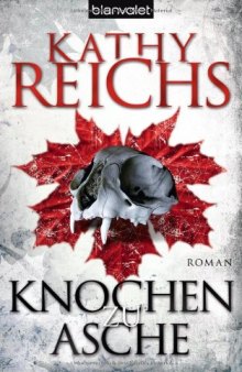 Knochen zu Asche (Roman)  