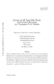 Lectures on 2D Yang-Mills, Equivariant cohomology, and topological field theories