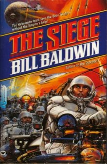 The Siege (The sixth book in the Helmsman series)