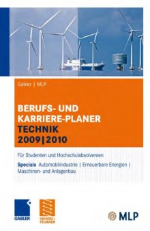 MLP Berufs- und Karriere-Planer Technik 2009   2010: Für Studenten und Hochschulabsolventen. 11. Auflage